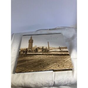 Turner‎ Construction Photographic History First Century Book 1902-2002